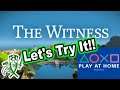 Let's Try "The Witness"! - Gameplay Reactions #PlayAtHome