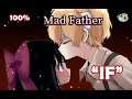 Mad Father Remake (マッドファーザー) "IF" [HD]