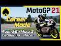 MotoGP 21 - Career Mode - Moto 3 - Round 8 - Catalunya - Race!