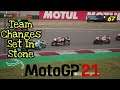 MotoGP21 | Team Changes Are Set In Stone | Season 1 - Episode 13