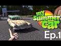 My Summer Car Ep.1 - Откраднахме кола с оси в нея ?!