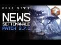 Patch 2.7.1 | NEWS Destiny 2 | Puzzle Rimosso, Fix Quest e Fix Grafici (Stagione dell'Alba)