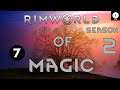 Raiding Raiders With Dragons - S2 Ep 07 - Rimworld of Magic