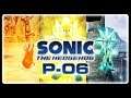 Sonic P-06 Demo 2 BLIND Stream! #06Boyz #PCRemake #Insert13YearOld06JokeHere
