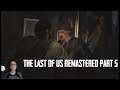 The Last of Us Remastered Walkthrough Part 5- CLICKERS AND RUNNERS IN THE MUSEUM!!!!!!