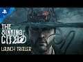 The Sinking City | Launch Trailer | PS4