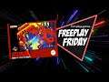 Tom plays games... Freeplay Friday (Ep 3 - Super Metroid - part 1)