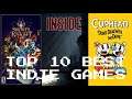Top 10 Indie Video Games