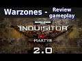 Warhammer 40K Inquisitor Martyr - Warzones patch 2.0 Review/gameplay