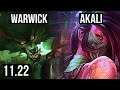 WARWICK vs AKALI (TOP) | Rank 4 Warwick, 8/1/6, 600+ games, 1.2M mastery | BR Challenger | 11.22