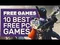 10 Best Free PC Games You Should Play In 2019