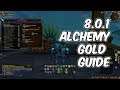 8.0.1 BFA Alchemy Gold Guide - Profession Guide - WoW BFA