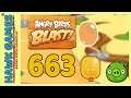Angry Birds Blast Level 663 - 3 Stars Walkthrough, No Boosters