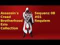 Assassin’s Creed Brotherhood - S08 - 01 - Requiem