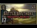 Battle Brothers Warriors of the North - Lone Wolf Pt.17 - Un-Holding On For Dear Life