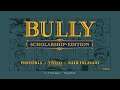 Bully: Scholarship Edition (Legendado) (PC) 【Longplay】