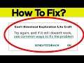 Fix Can't Download Exploration Lite Craft App Error On Google Play Store in Android