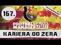 Football Manager 2019 PL | Kariera od zera (Tryb HC) #167
