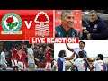 WE FINALLY GET SOME LUCK!! - BLACKBURN ROVERS 0-1 FOREST | LIVE REACTION