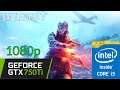 GTX 750Ti | Battlefield V | 1080p - All Settings | Benchmark PC