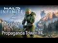 Halo Infinite  Mission Propaganda Tower X4