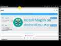How to install Magisk on Android Emulator