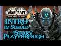 Ins Jenseits von Warcraft! - WoW Shadowlands - Part 1