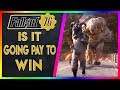 Is Fallout 76 Going Pay To Win?! (Fallout 76 Talk)