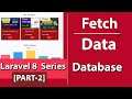 Laravel 8 Series Part-2 | Fetch Data From Database Into Admin Index Page | Show All Projects 👌