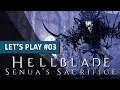 LE MONDE DES ILLUSIONS | Hellblade : Senua's Sacrifice - LET'S PLAY FR #3