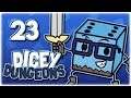 Let's Play Dicey Dungeons | Warrior Parallel Universe Run | Part 23 | Full Release Gameplay PC HD