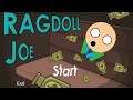 Let's Play Rag Doll Joe - Part 1-  Playing A Casual Game (No Commentary)