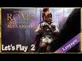Let's play Total War ALEXANDER - Rome TW Remastered (D | HD | Sehr Schwer | Kampagne) #2