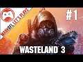 Let's Play Wasteland 3 - First Playthrough - part 1