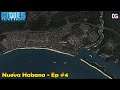Los avances de Nueva Habana - Cities Skylines | Nueva Habana #4