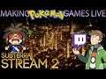 Making Pokemon Games Live - Pokemon Subterra Stream 2 (6/27/19)