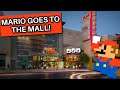 Mario Goes to the Mall