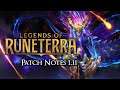 My 1.11 Patch Notes Review | Legends of Runeterra