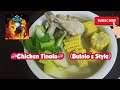 My own Version (Chicken Tinola)Bulalo's Style//tony chef