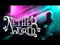 NetherWorld - 2nd Trailer