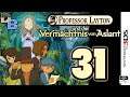 Professor Layton und das Vermächtnis von Aslant (Folge 31) // „Apfel fällt weit vom Stamm“