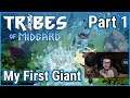 Slaying My First Giant! (Learning The Game) | Tribes Of Midgard