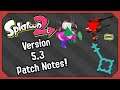 Splatoon 2 - Version 5.3 Patch Notes!