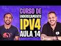 Sub-redes, Hosts e Broadcast com VLSM - Aula 14