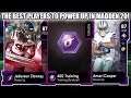 THE BEST PLAYERS TO POWER UP IN MADDEN 20! BEST POWER UPS! | MADDEN 20 ULTIMATE TEAM