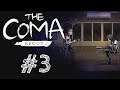 The Coma Recut Part #3 ใบเกรดที่หายไป [UnZeb]