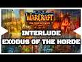 😱🔥** Warcraft 3 Re-Reforged: Exodus of the Horde - Cinematic Interlude** Official Trailer | WC3 😱🔥**