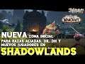 WoW SHADOWLANDS // Nueva zona inicial para Razas Aliadas, DK, DH y nuevos jugadores