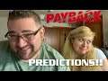 WWE PAYBACK PREDICTIONS w/CRAZIEST BET YET
