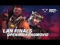 BESL Pro S5 LAN Finals Opening Fragmovie